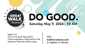 Click here to learn more about The Great Walk for Restore.